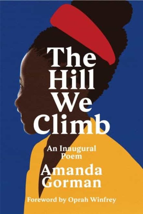 Portada de the hill we climb: an inaugural poem