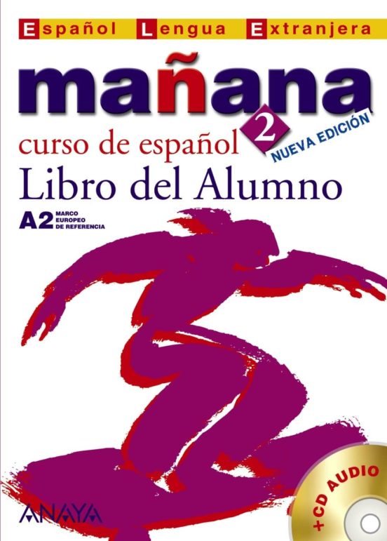 Portada de mañana 2: libro del alumno: curso de español a2