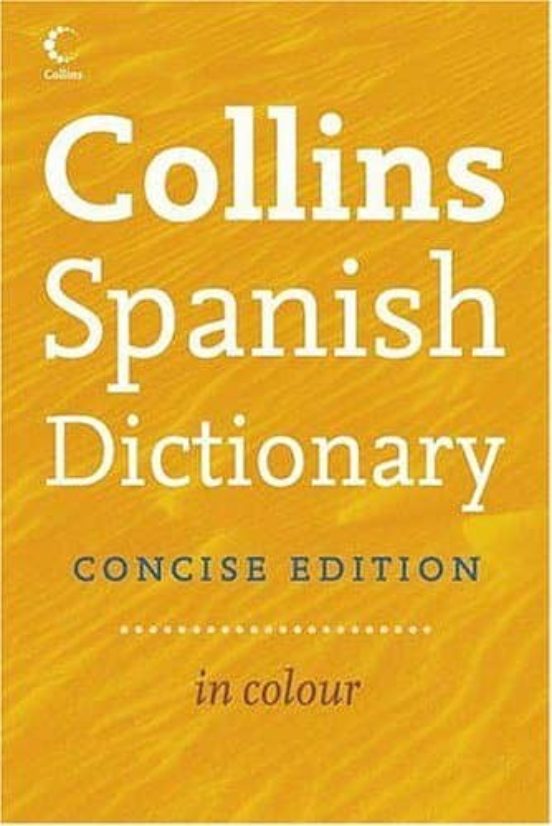 Portada de collins concise spanish dictionary 6th revision edition