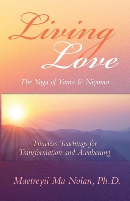 Portada de living love the yoga of yama & niyama