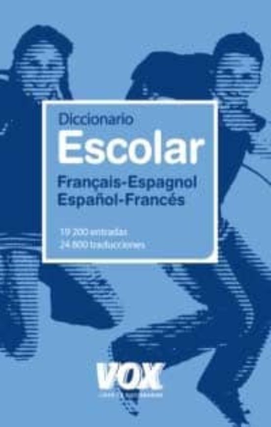 Portada de diccionario escolar français-espagnol / español-frances