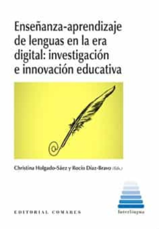 Portada de enseñanza-aprendizaje de lenguas en la era digital: investigacion e innovacion educativa