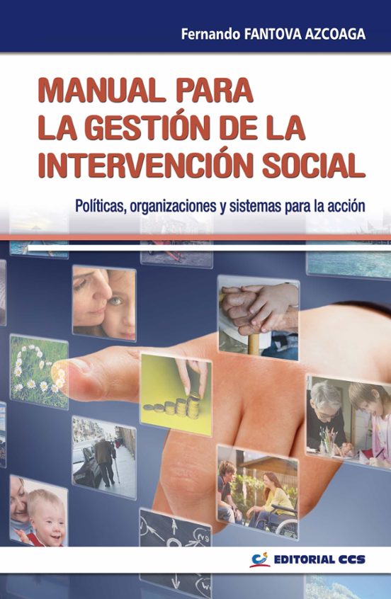 Portada de manual para la gestion de la intervencion social: politicas, orga nizaciones y sistemas para la accion social
