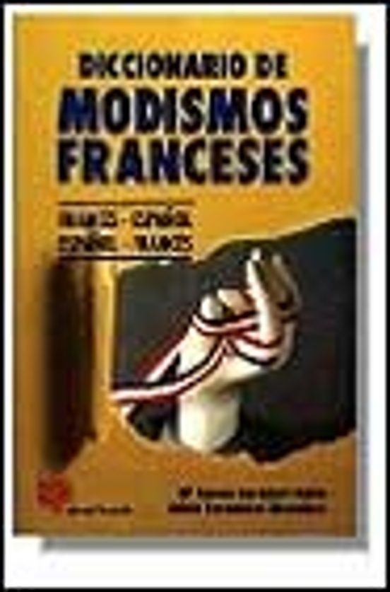 Portada de diccionario de modismos franceses frances-español, español-france s