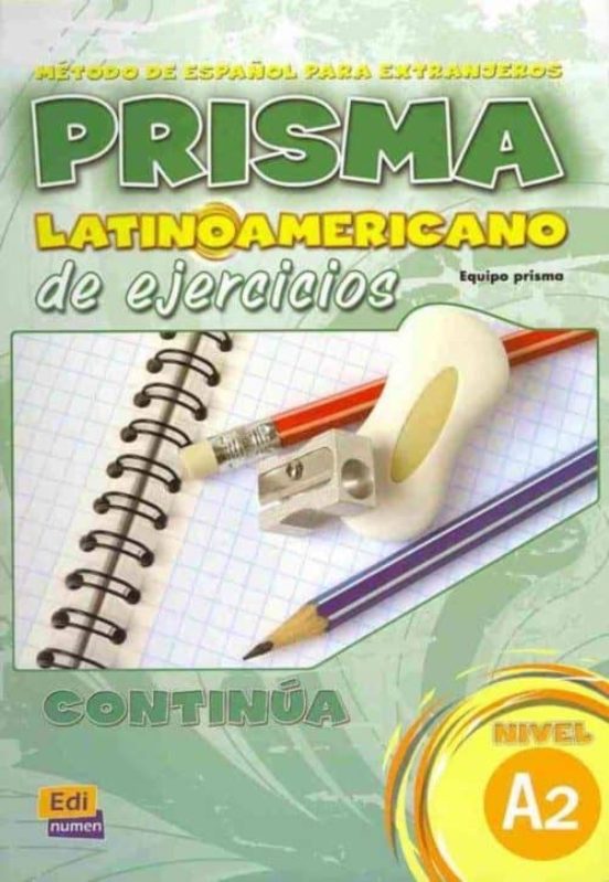 Portada de prisma latinoamericano, continua: nivel a2 ejercicios