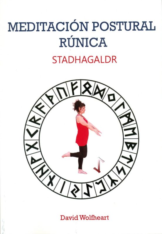 Portada de meditacion postural runica: stadhagaldr