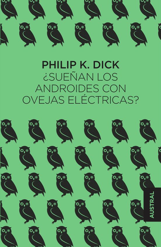 Portada de ¿sueñan los androides con ovejas electricas?