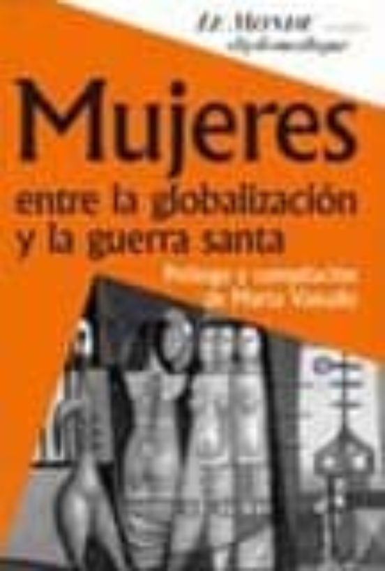 Portada de mujeres entre la globalizacion y la guerra santa