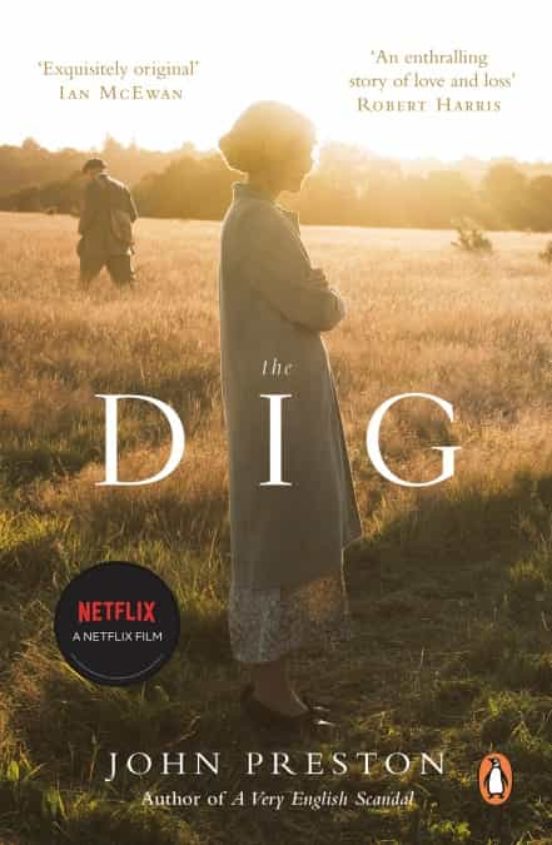 Portada de the dig : now a bafta-nominated motion picture starring ralph fie nnes, carey mulligan and lily james