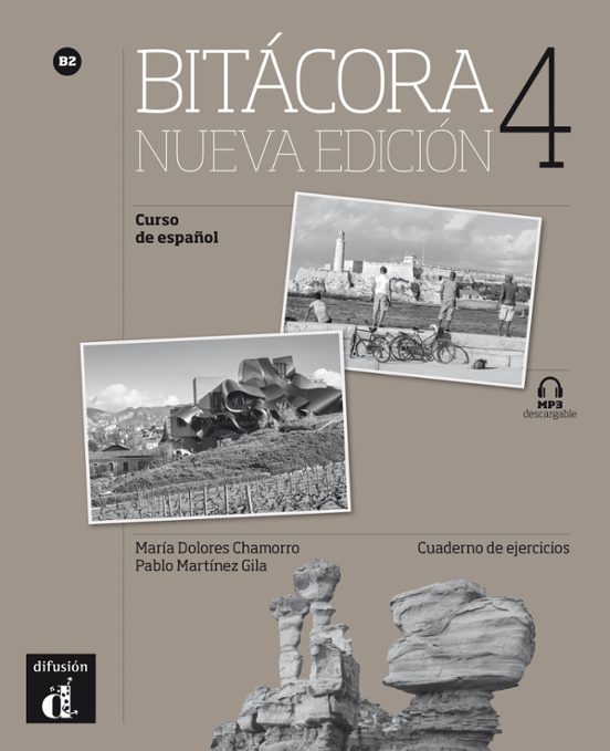 Portada de bitacora 4 nueva edicion – b2: cuaderno de ejercicios