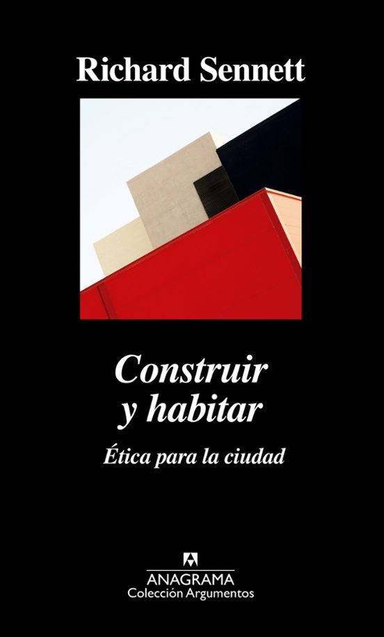 Portada de construir y habitar: etica para la ciudad :