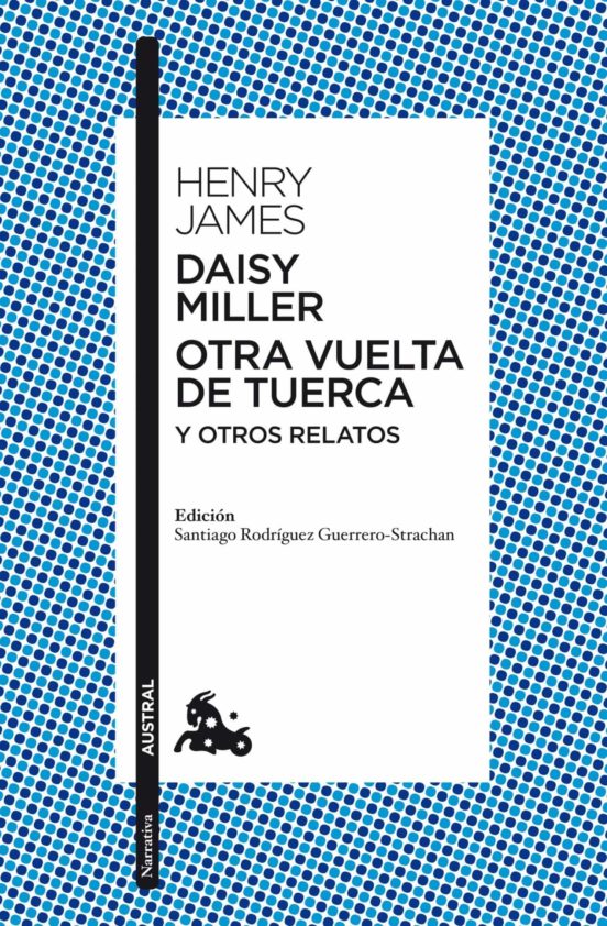 Portada de daisy miller; otra vuelta de tuerca y otros relatos