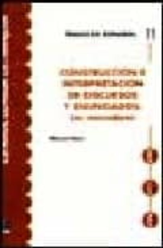 Portada de construccion e interpretacion de discursos y enunciados: los marc adores