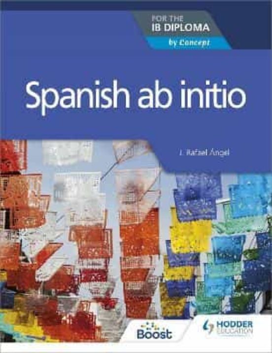 Portada de spanish ab initio for the ib diploma: by concept