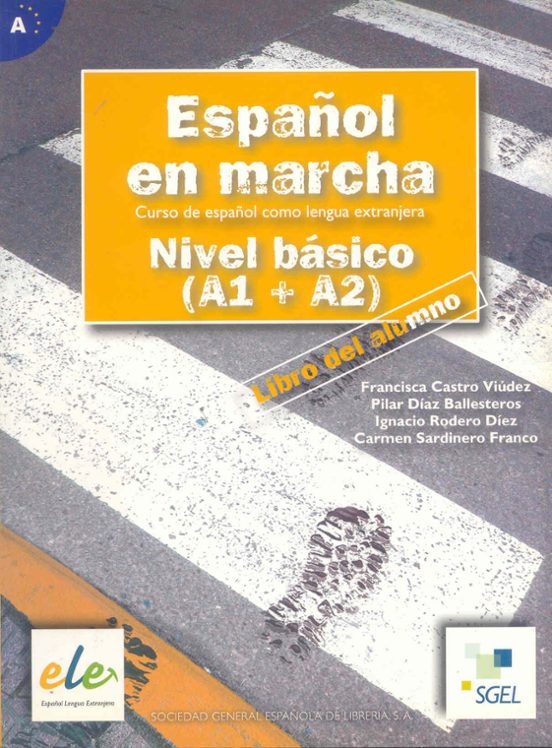 Portada de español en marcha basico: libro del alumno  curs de españo l como lengua extranjera)