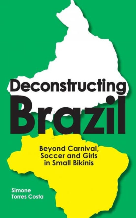 Portada de deconstructing brazil