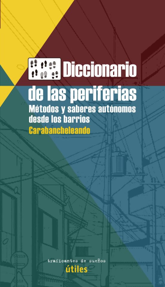 Portada de diccionario de las periferias: metodos y saberes autonomos desde los barrios