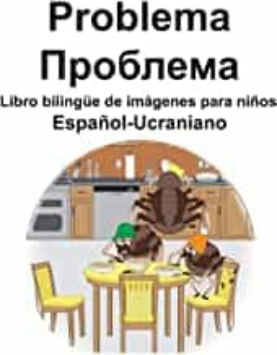 Portada de español-ucraniano problema: libro bilingue de imagenes para niños