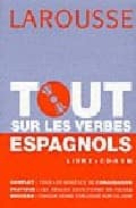 Portada de tout sur les verbes espagnols