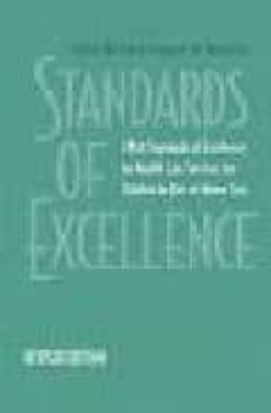 Portada de cwla standards of excellence for health care services for childre n in out-of-home care