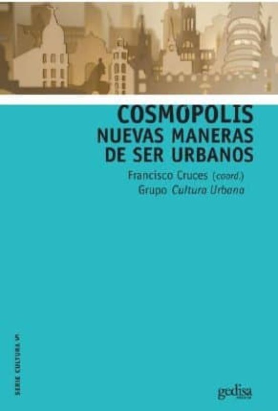 Portada de cosmopolis: nuevas maneras de ser humanos