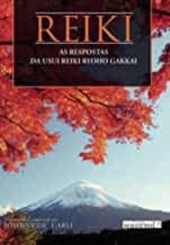 Portada de reiki. as respostas da usui reiki ryoho gakkai