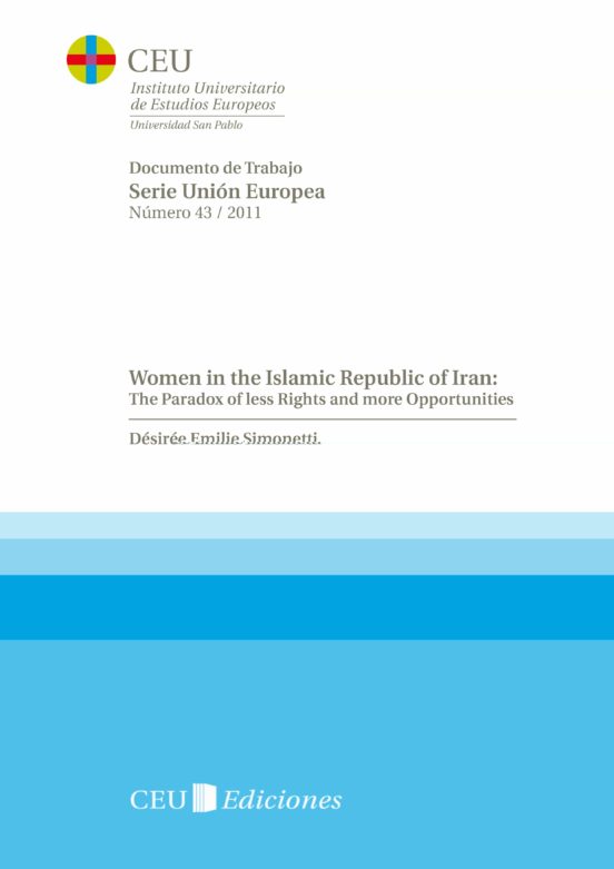 Portada de women in the islamic republic of iran: the paradox of less eights and more opportunities