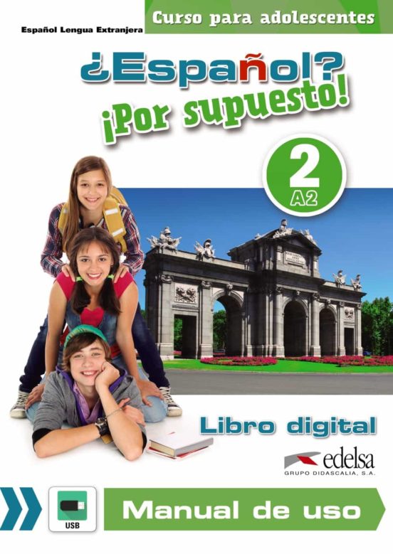 Portada de ¿español? ¡por supuesto! 2 nivel: a2 libro digital y manual de uso