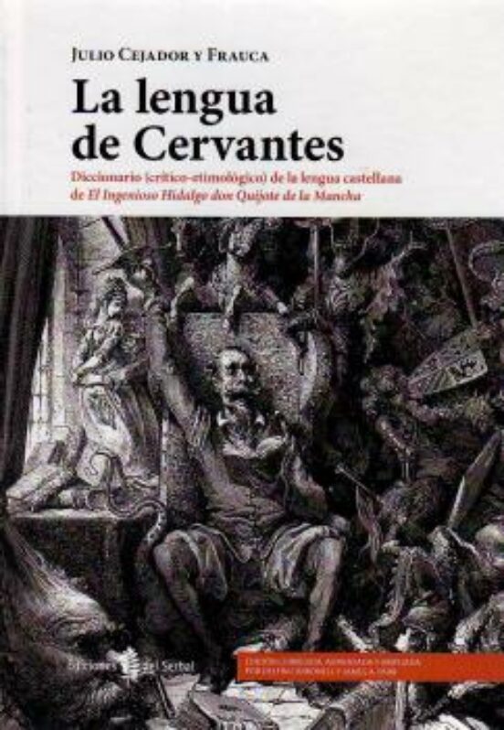 Portada de la lengua de cervantes: diccionario critico-etimologico