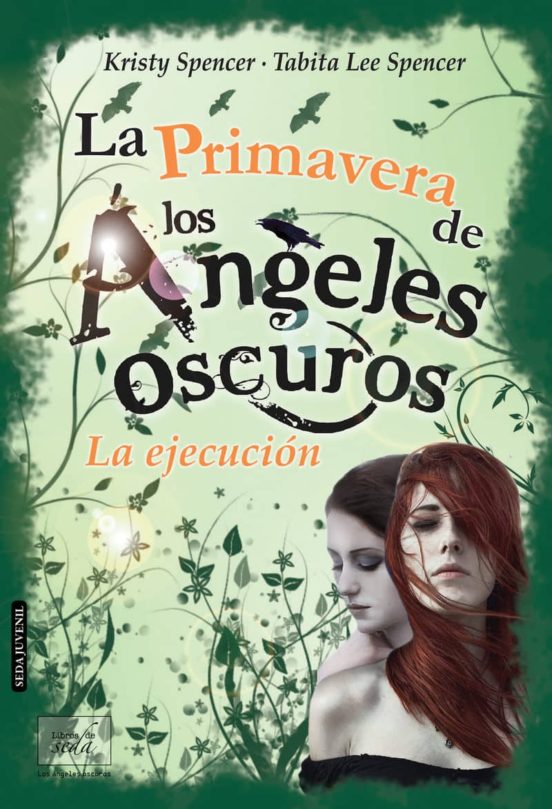 Portada de la primavera de los angeles oscuros: la ejecucion