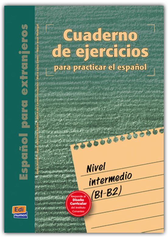 Portada de español para extranjeros, nivel intermedio. cuaderno de ejercicio s