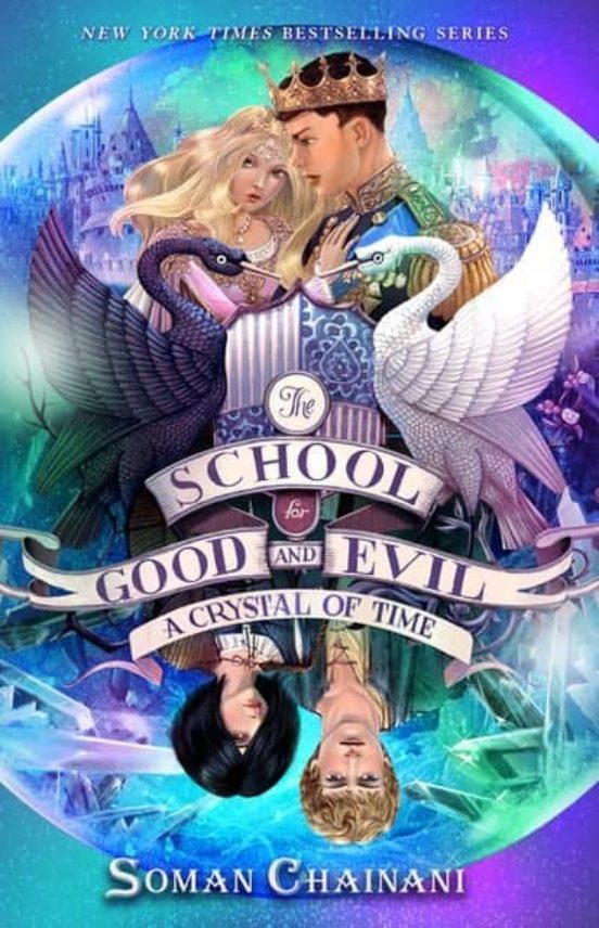 Portada de the school for good and evil @5: a crystal of time