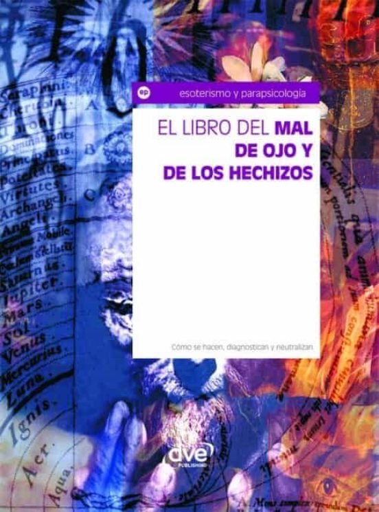 Portada de el libro del mal de ojo y de los hechizos