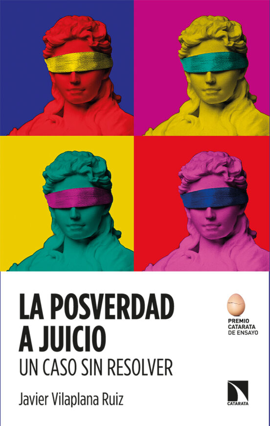 Portada de la posverdad a juicio. un caso sin resolver