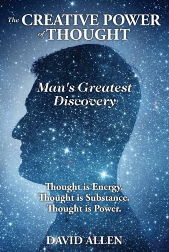 Portada de the creative power of thought, mans greatest discovery