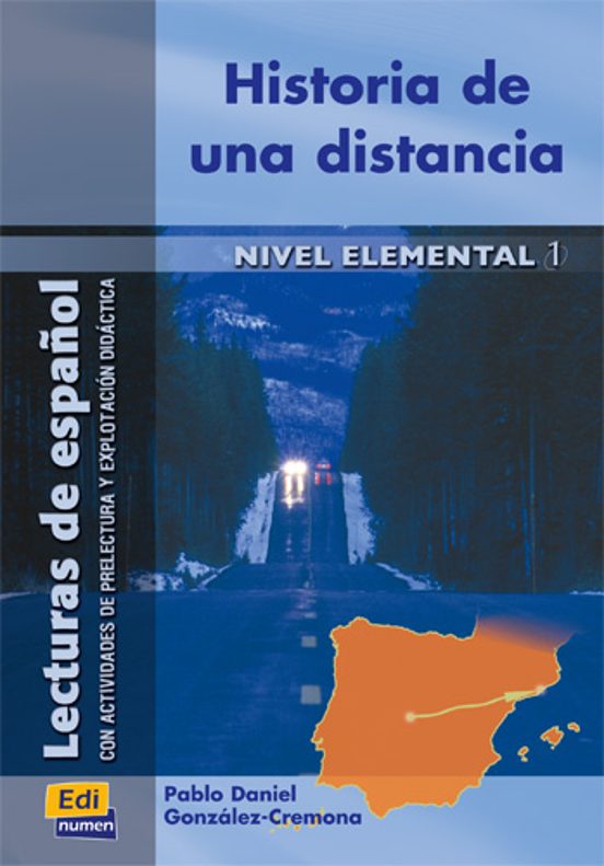 Portada de historia de una distancia: lectura de español de nivel elemental