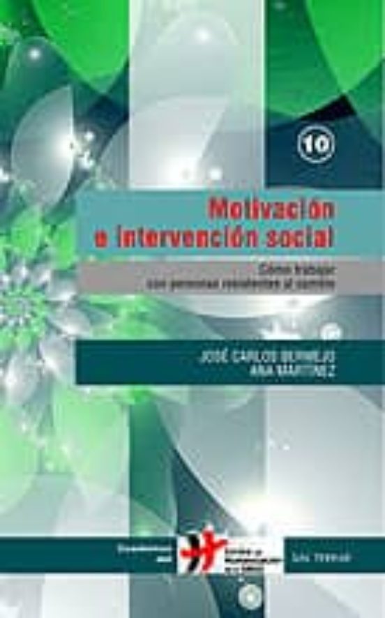 Portada de motivacion e intervencion social: como trabajar con personas resi stentes al cambio