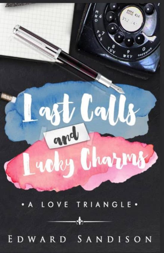 Portada de last calls and lucky charms