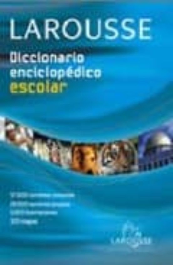 Portada de diccionario enciclopedico escolar larousse