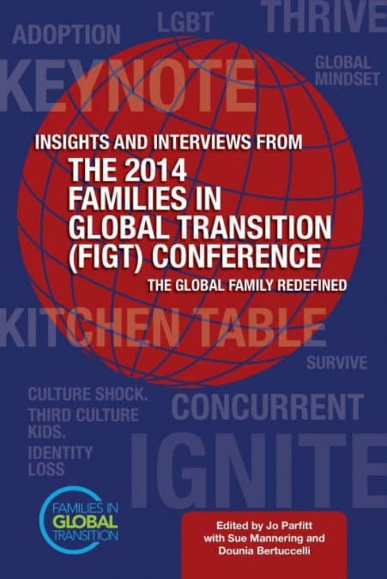 Portada de insights and interviews from the 2014 families in global transition conference